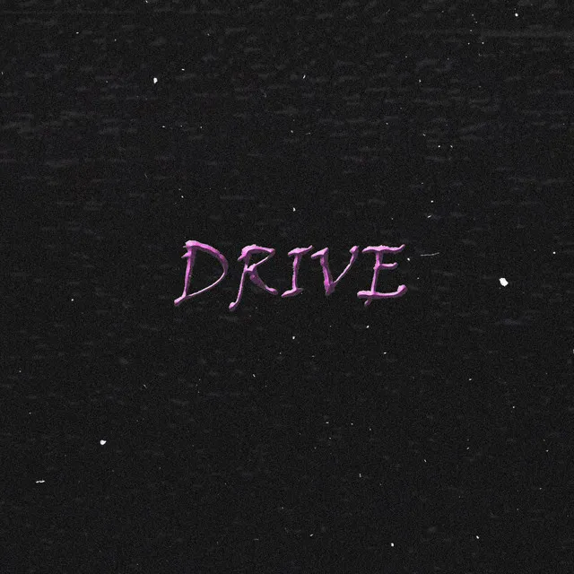 Drive