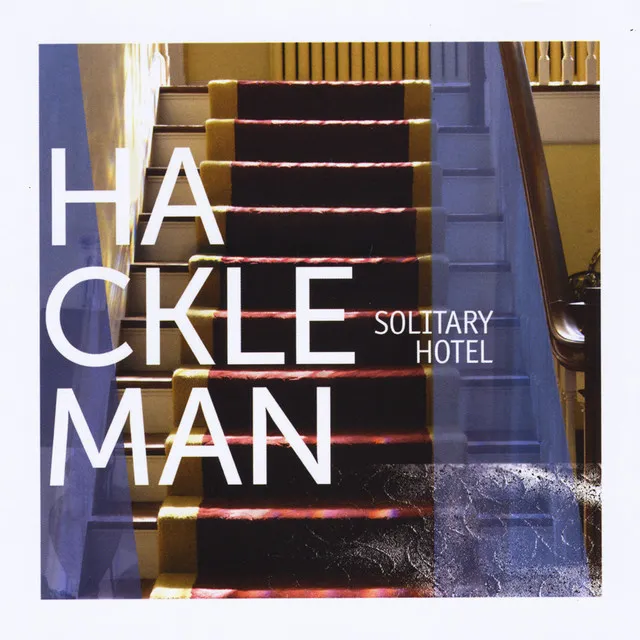 Hackleman: Solitary Hotel