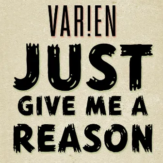 Just Give Me a Reason Dance Remix from the Truth About Love Instrumental with Some Dubstep Wobble by Varien