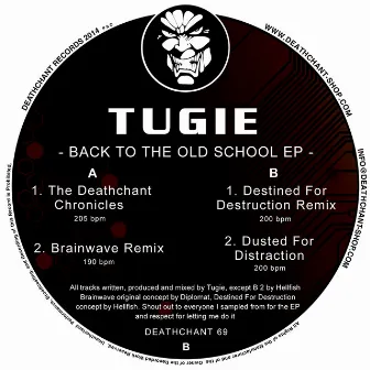 Back To The Old School EP by Tugie