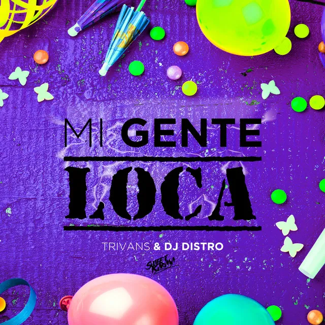 Mi Gente Loca