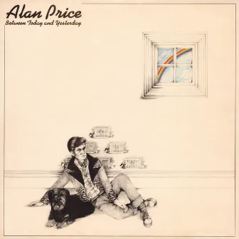 Between Today and Yesterday by Alan Price