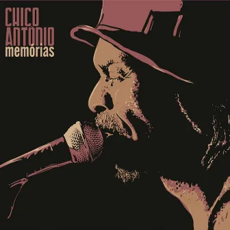 Memórias by Chico Antônio