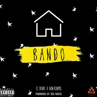 Bando by EJ Spark