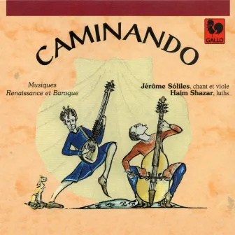 Caminando: Musiques Renaissance et Baroque (Renaissance and Baroque Music) by Haim Shazar