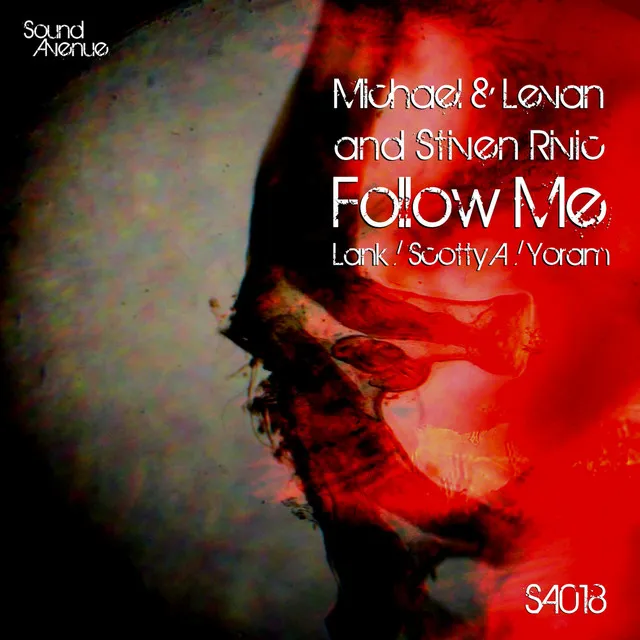 Follow Me - Scotty.A Remix