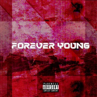 Forever Young by Cerno