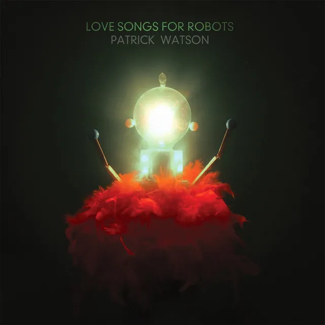 Love Songs For Robots