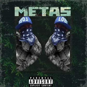 Metas by RL DooG