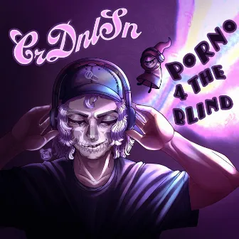 Porno 4 The Blind by CrDnlSn