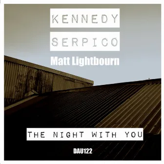 The Night With You by Kennedy