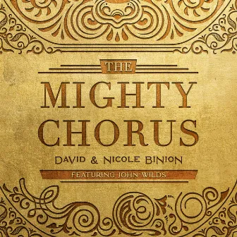 The Mighty Chorus by David & Nicole Binion