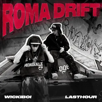 Roma Drift by Jimmy Lean