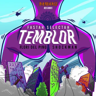 Temblor by Fastah Selectah