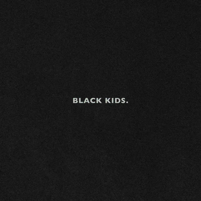 Black Kids