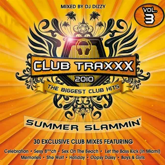 Club Traxxx, Vol. 3 by DJ Dizzy