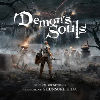 Demon's Souls Original Soundtrack by SIE Sound Team