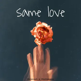 same love by Shreyash