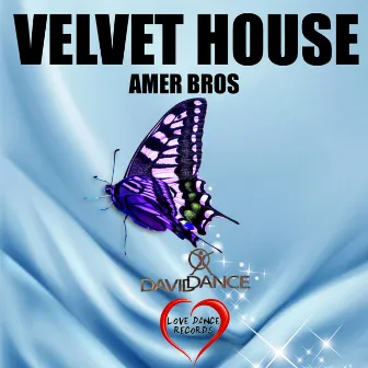 Velvet House by Amer Bros