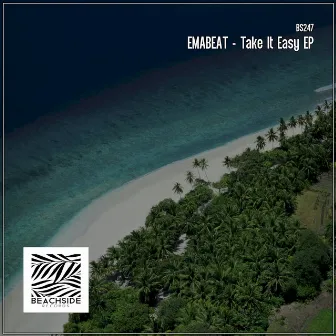 Take It Easy EP by EMABEAT