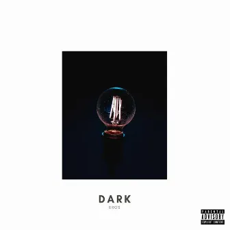 Dark by Eros