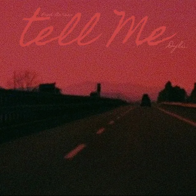 Tell Me