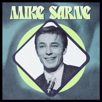 The Incredible Mike Sarne by Mike Sarne