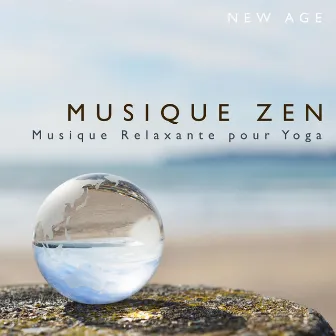 Musique Zen: Musique Relaxante pour Yoga by Yoga Trainer