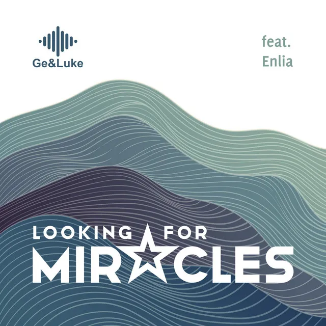 Looking For Miracles - Instrumental