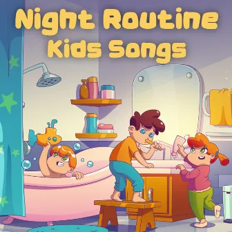 Night Routine Kids Songs by Baby Walrus Lullabies