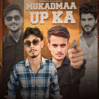 Mukadmaa Up ka by Vs Ahmadpuriya