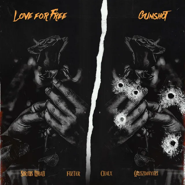 Love for Free/Gunshot