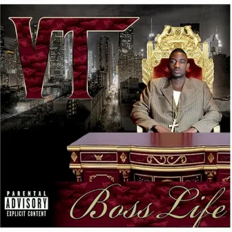 BOSS LIFE by VT the Fresh Prince