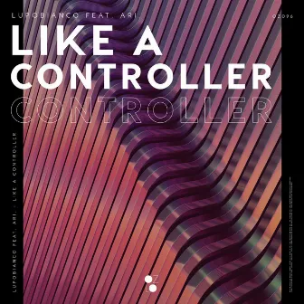 Like a Controller by LupoBianco