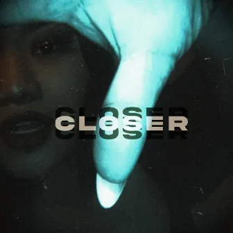 Closer by SATINA