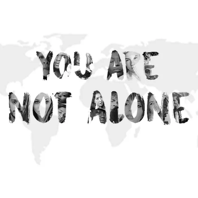 You Are Not Alone (International)