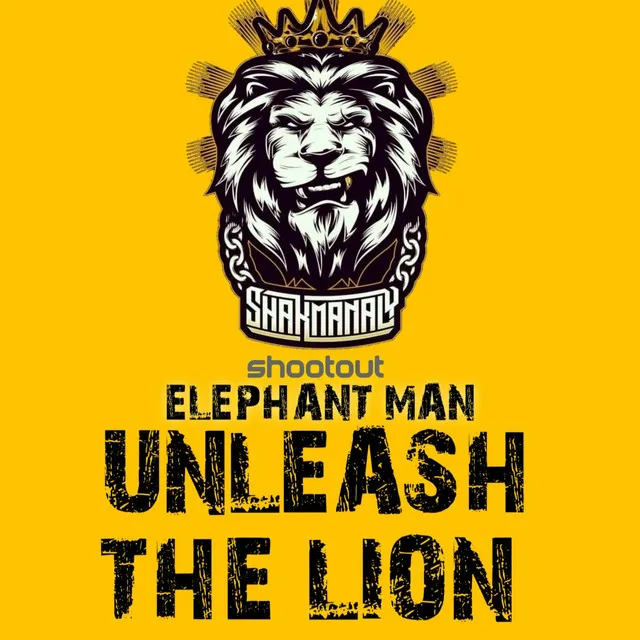 Unleash the Lion (Elephant man Skit)