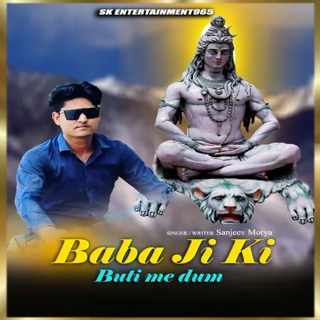 Baba Ji Ki Buti Me Dum