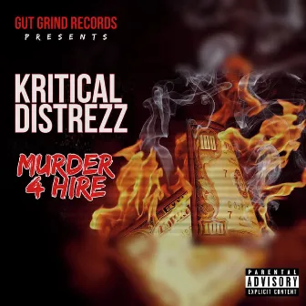 Murder 4 Hire by Kritical Distrezz