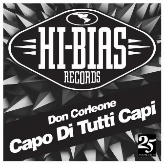 Capo Di Tutti Capi by Don Corleone