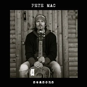 Seasons by Pete Mac