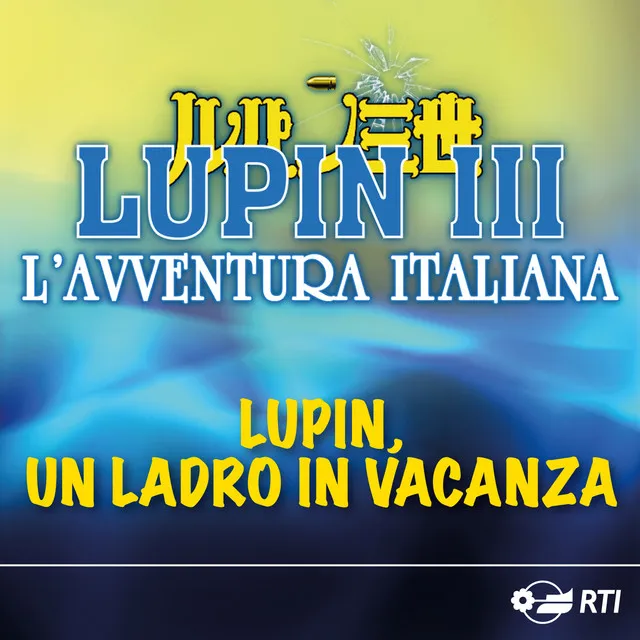 Lupin, un ladro in vacanza