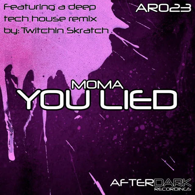 You Lied - Original Mix