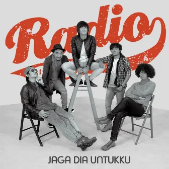 Jaga Dia Untukku by Radio Band