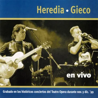 Gieco Y Heredia En Vivo by León Gieco