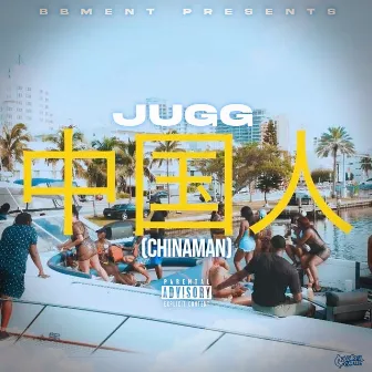 Chinaman by Jugg