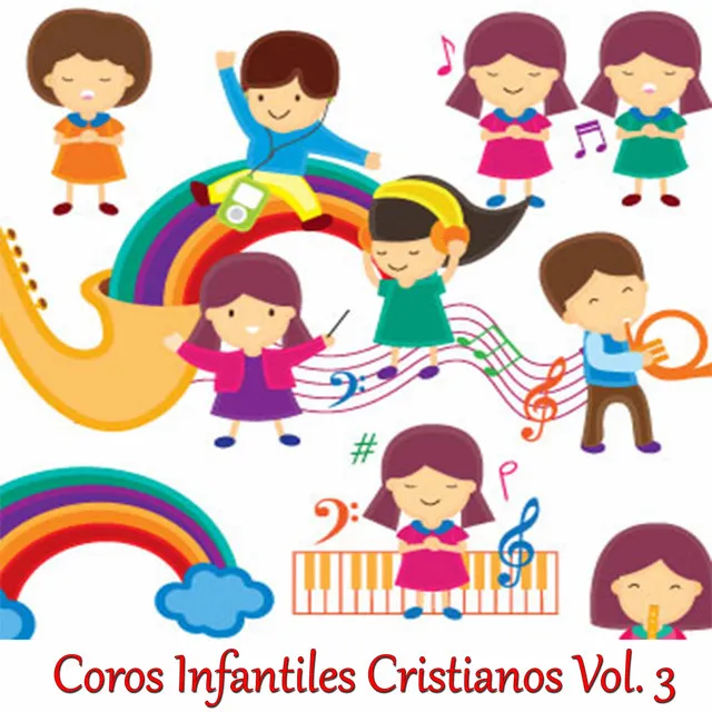 Coros Infantiles Cristianos, Vol. 3