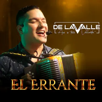 El Errante by Rodolfo de Lavalle