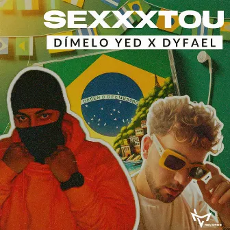 SEXXXTOU by Dimelo Yed