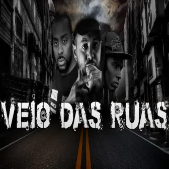 Veio das Ruas by Mano Tupac